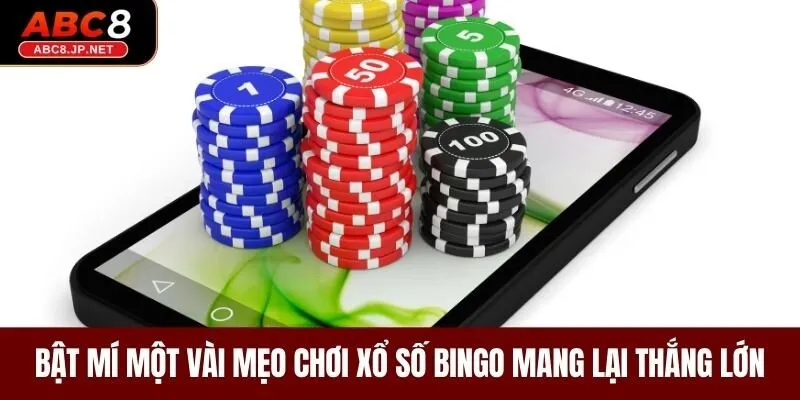 Bật mí một vài mẹo chơi xổ số Bingo thắng lớn