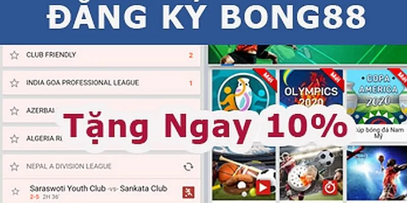 Đăng ký Bong88 nhận ưu đãi chào mừng